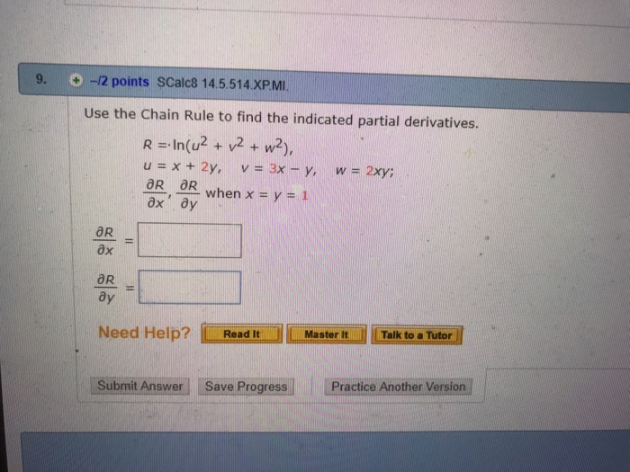 Solved Use the Chain Rule to find the indicated partial