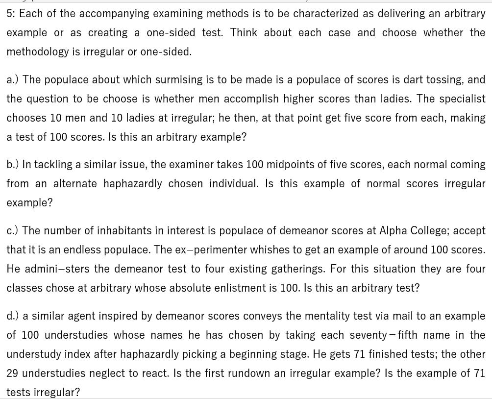 Solved 5: Each of the accompanying examining methods is to | Chegg.com