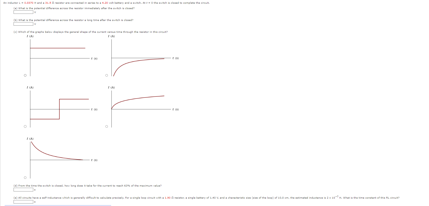 Solved n inductor L=0.0370H and a 31.5Ω resistor are