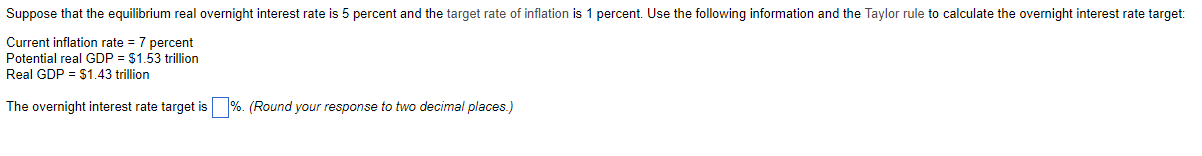 Solved Suppose That The Equilibrium Real Overnight Interest 