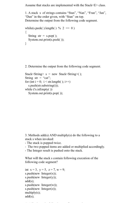 Solved Assume that stacks are implemented with the Stack | Chegg.com