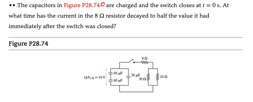 Solved ∙ • The capacitors in Figure P28.74! are charged and | Chegg.com