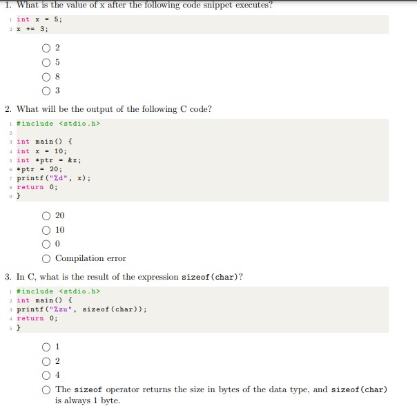 Solved 2 5 8 3 2. What will be the output of the following C | Chegg.com