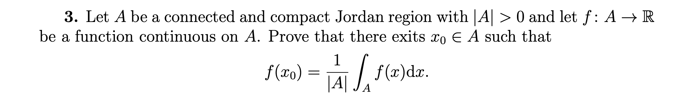 Solved 3. Let A be a connected and compact Jordan region | Chegg.com