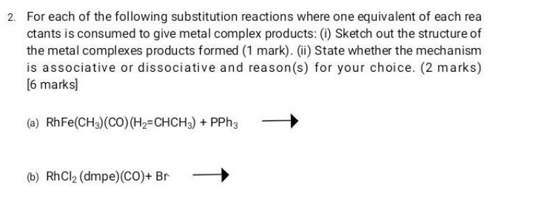 Solved For each of the following substitution reactions | Chegg.com