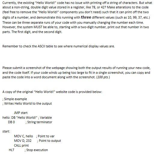 Currently, the existing "Hello World!" code has no | Chegg.com