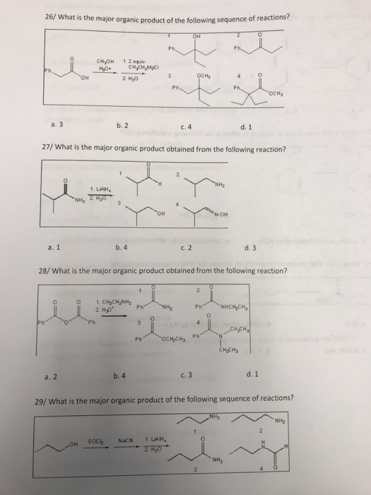 Solved 26/ What is the major organic product of the folowing | Chegg.com