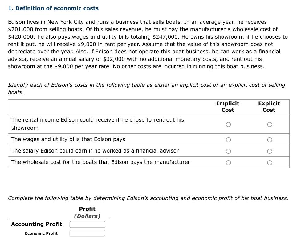 Solved 1. Definition of economic costs Edison lives in New