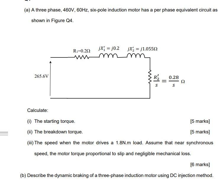 Solved (a) A three phase, 460V, 60Hz, six-pole induction | Chegg.com