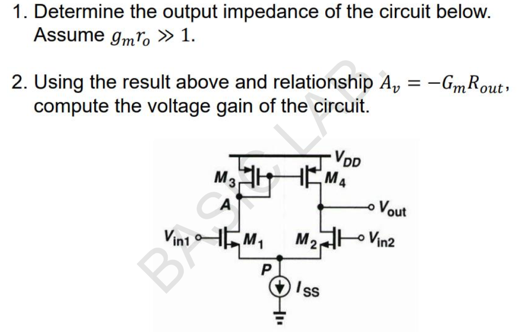 Solved 1. Determine The Output Impedance Of The Circuit | Chegg.com