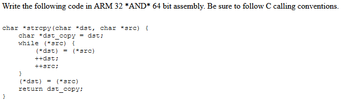 Solved Write the following code in ARM 32 *AND* 64 bit | Chegg.com