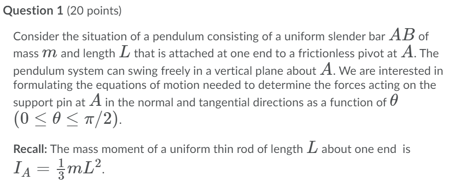 Solved Question 1 (20 points) Consider the situation of a | Chegg.com