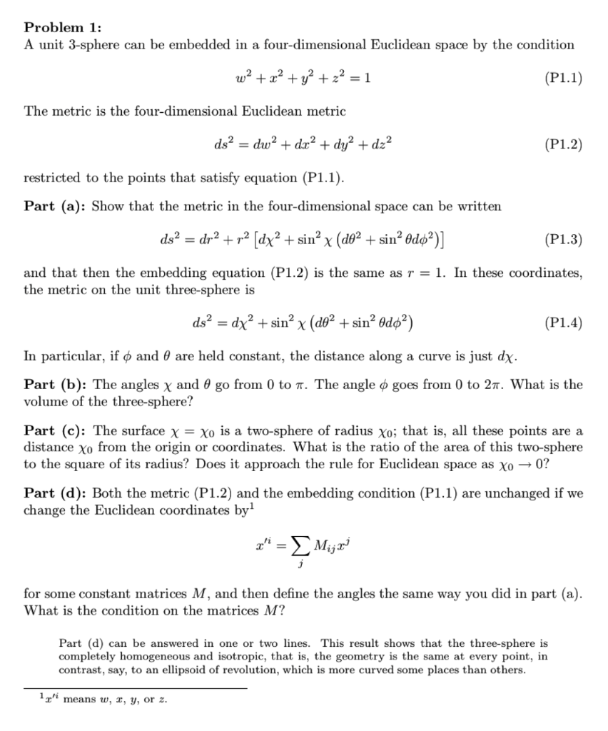 Solved Problem 1: A unit 3-sphere can be embedded in a | Chegg.com