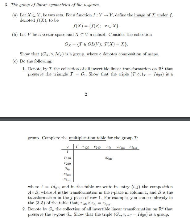 Solved 3 The Group Of Linear Symmetries Of The N Gones Chegg Com