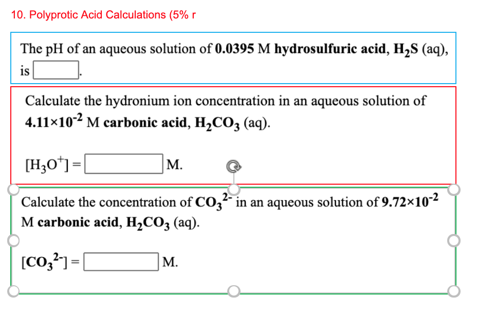 Solved 10. Polyprotic Acid Calculations (5%r The pH of an | Chegg.com