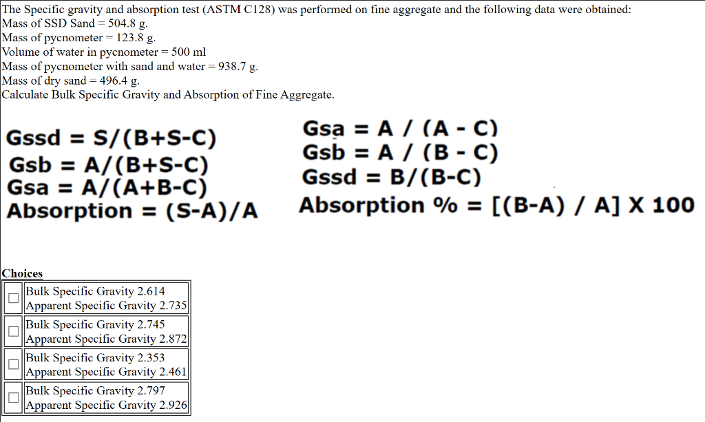 Which Of The Following Has The Highest Specific Gravity Solved The Specific gravity and absorption test (ASTM C128) | Chegg.com