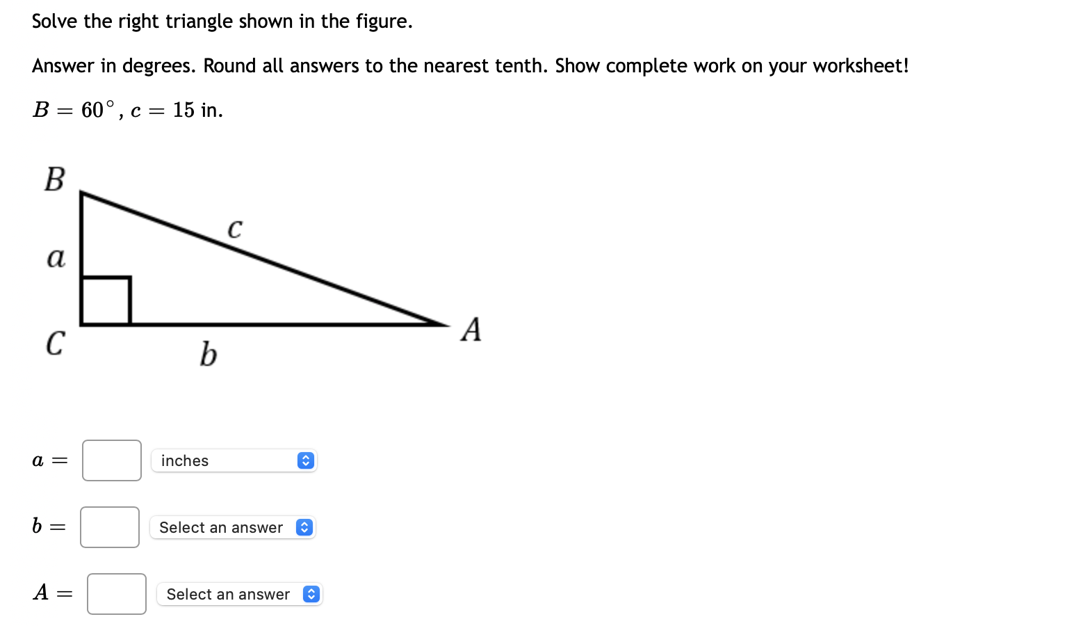 Solved Solve the right triangle shown in the figure. Answer | Chegg.com