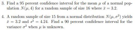 Solved 3. Find a 95 percent confidence interval for the mean | Chegg.com