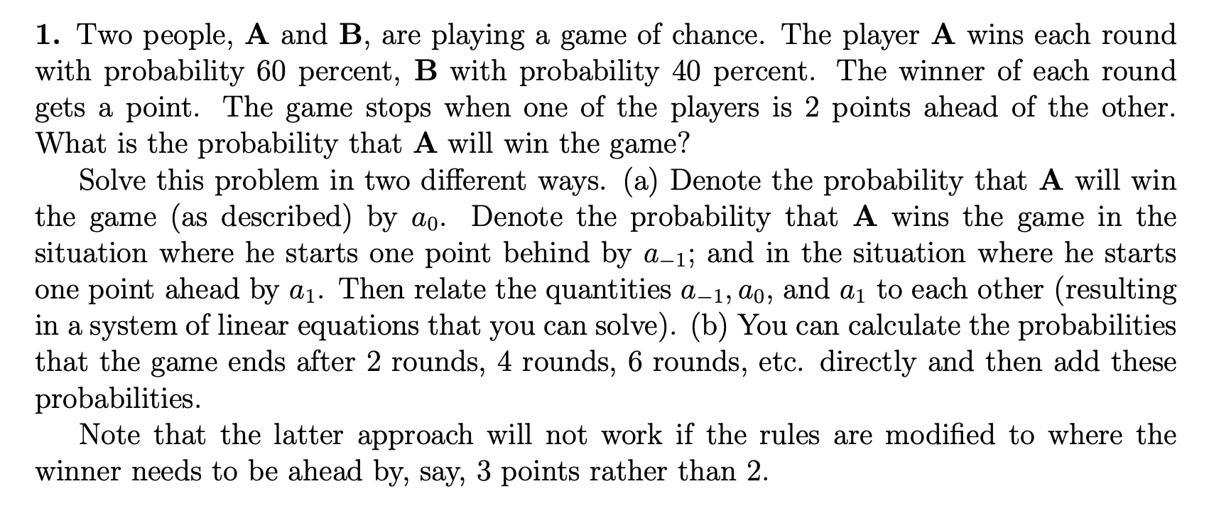 Solved 1. Two People, A And B, Are Playing A Game Of Chance. | Chegg.com