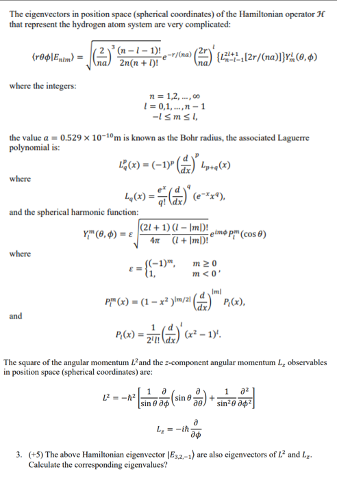 Solved The Eigenvectors In Position Space Spherical Coor Chegg Com