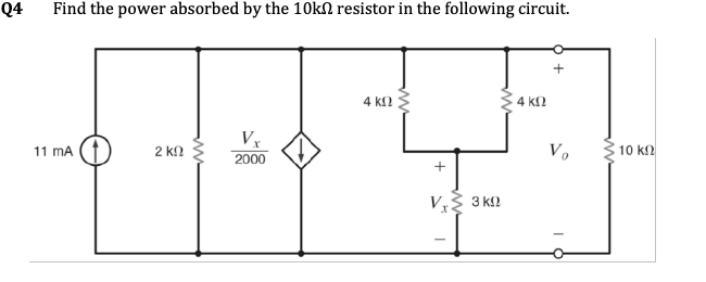 Find the power absorbed by the \( 10 \mathrm{k} \Omega \) resistor in the following circuit.