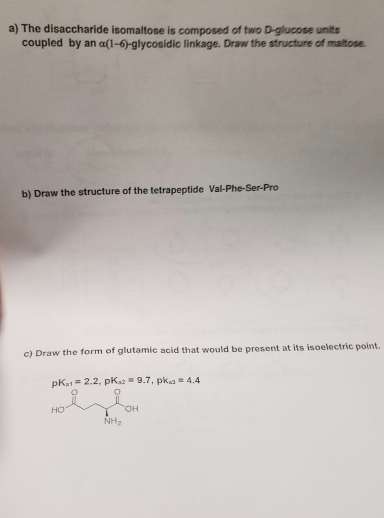 Solved a) The disaccharide isomaltose is composed of two | Chegg.com
