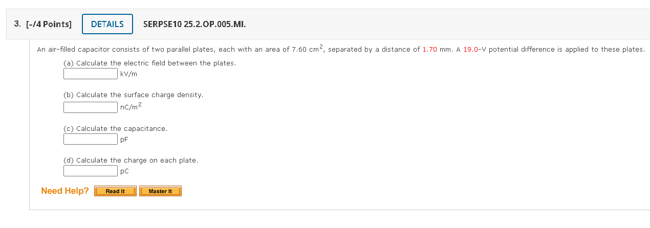 Solved (a) Calculate the electric field between the plates. | Chegg.com