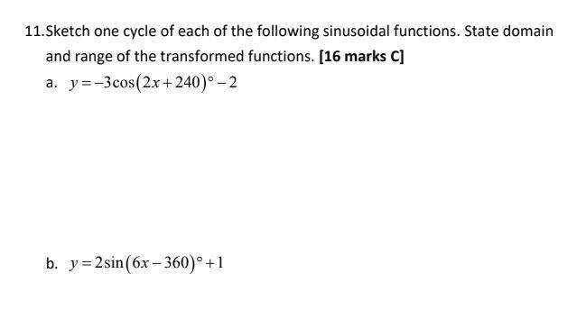 Solved 11.Sketch one cycle of each of the following | Chegg.com