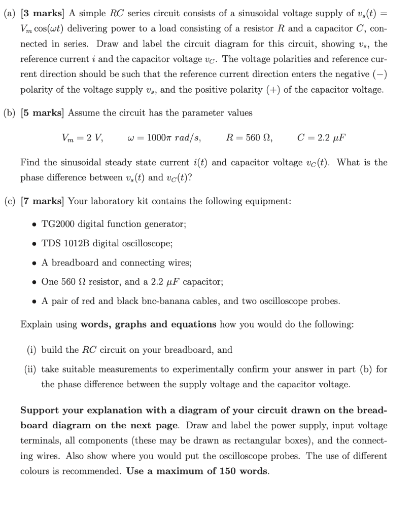 Solved (a) [3 marks] A simple RC series circuit consists of | Chegg.com