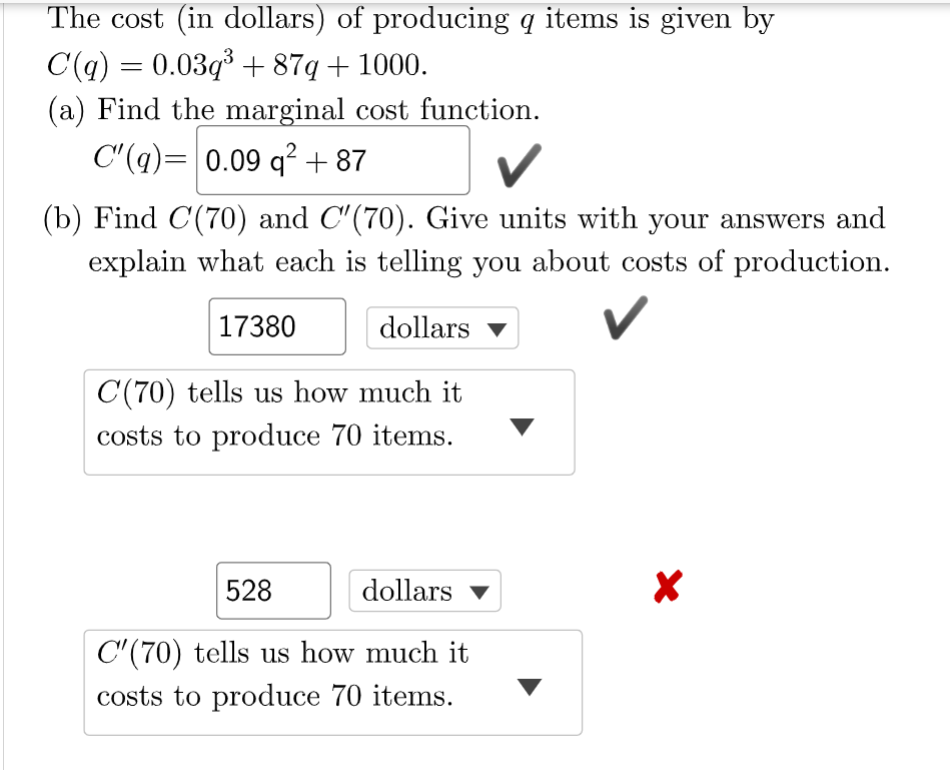 Solved The Cost In Dollars Of Producing Q Items Is Given Chegg Com