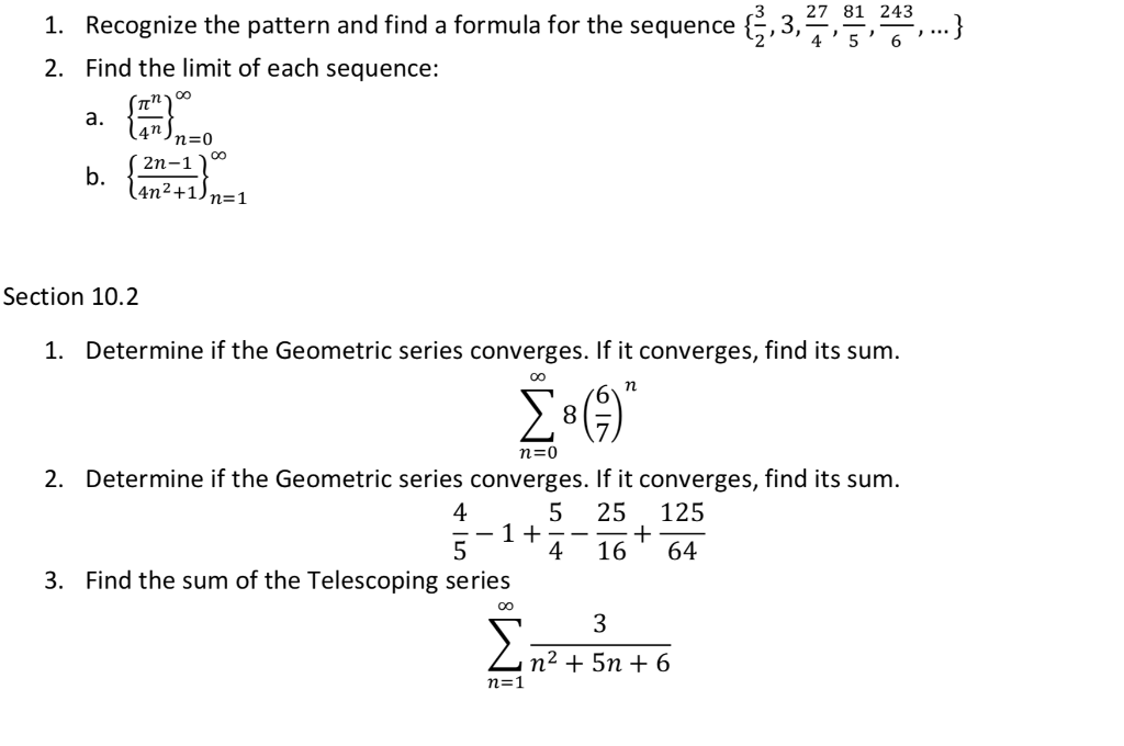 Solved 1. Recognize the pattern and find a formula for the | Chegg.com