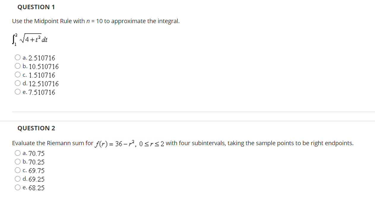 Question 1 Use The Midpoint Rule With N 10 To Chegg Com