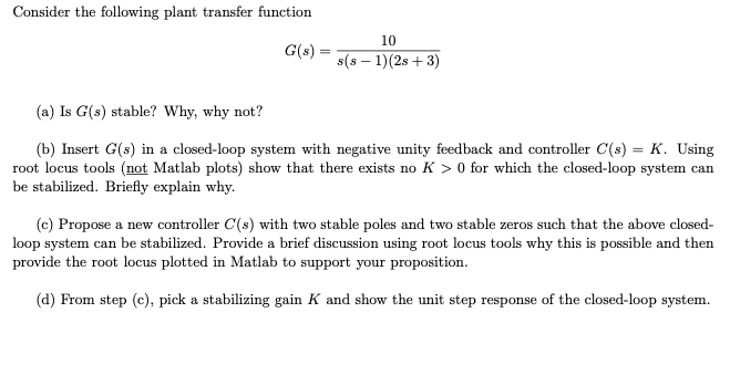 Solved Consider the following plant transfer function 10 | Chegg.com
