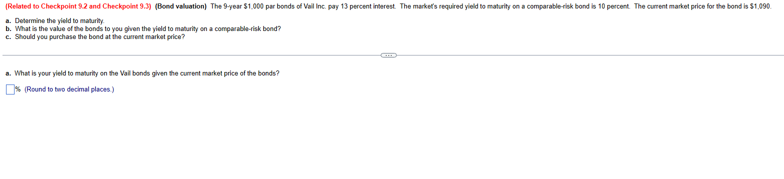 Solved A. ﻿Determine The Yield To Maturity.b. ﻿What Is The | Chegg.com