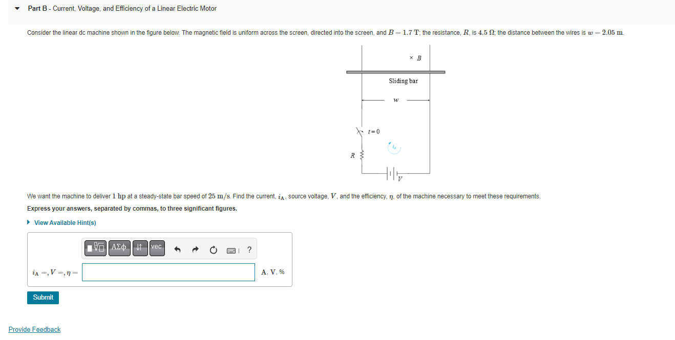 Part B - Current, Voltage, and Efficiency of a Linear Electric Motor
Consider the linear dc machine shown in the figure below