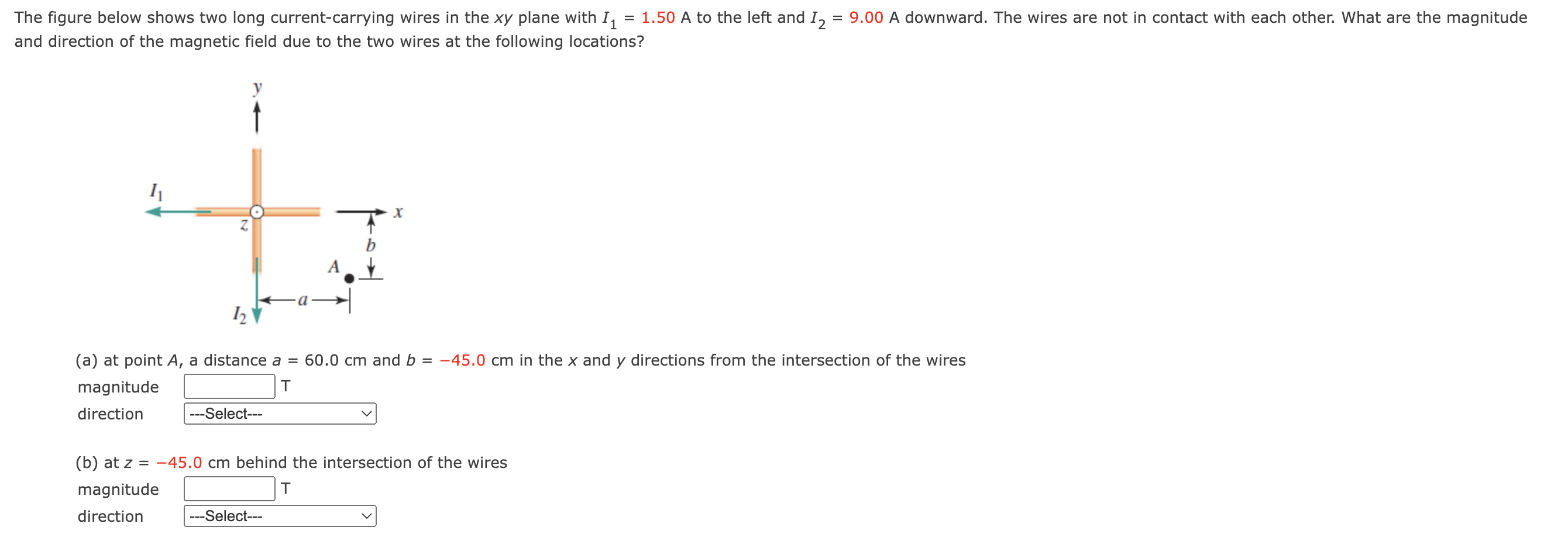 Solved Ind direction of the magnetic field due to the two | Chegg.com