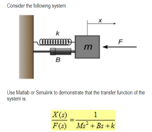Solved Use Matlab or Simulink to make a transfer function | Chegg.com