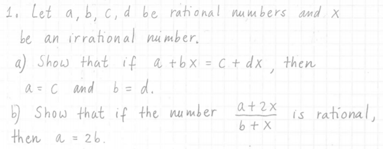 Solved 1. Let A, B, C, D Be Rational Numbers And X Be An | Chegg.com