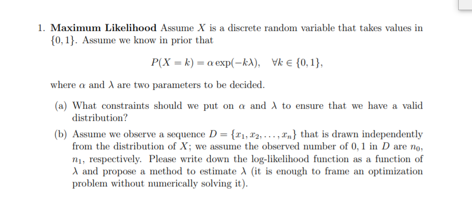 Solved 1. Maximum Likelihood Assume X is a discrete random | Chegg.com