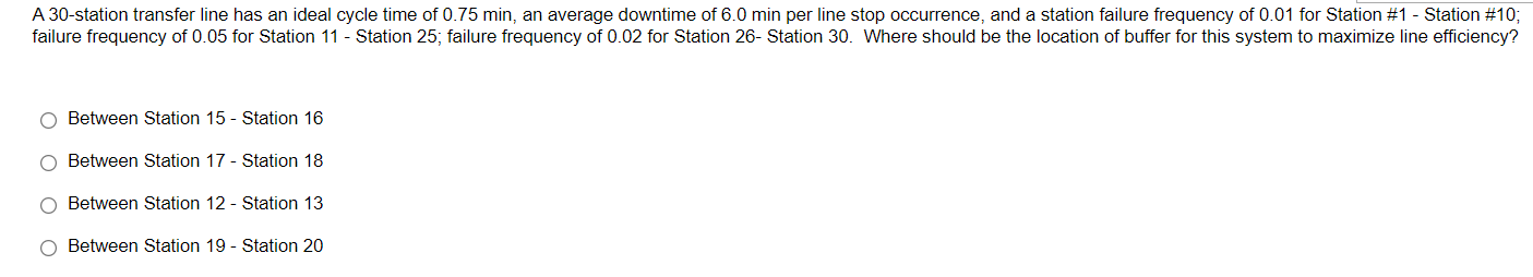 Solved A 30 -station transfer line has an ideal cycle time | Chegg.com