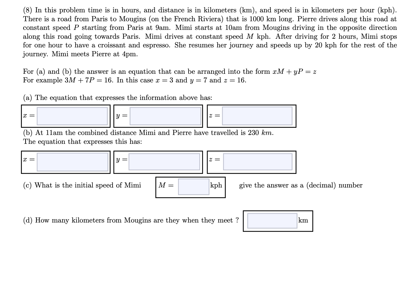 Solved In this problem time is in hours, and distance is in | Chegg.com