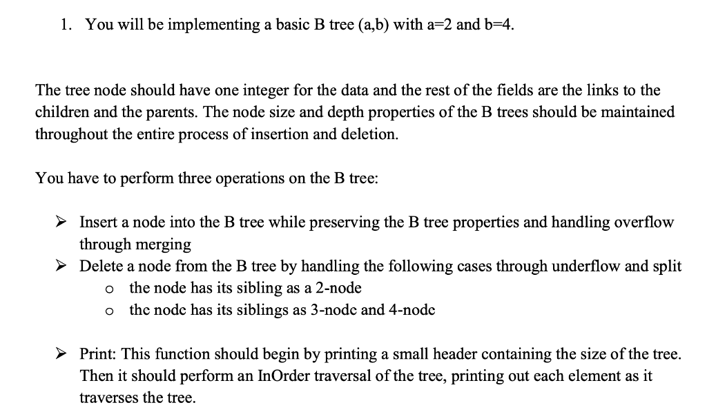 Solved IN PYTHON PLEASE 1. You will be implementing a basic | Chegg.com
