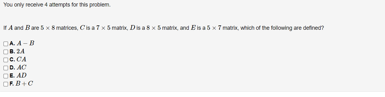 Solved You only receive 4 attempts for this problem. If A | Chegg.com