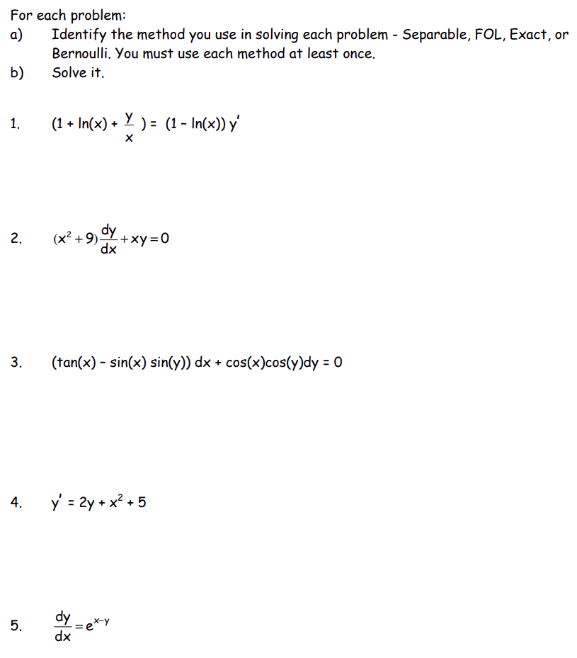 Solved For each problem: a) Identify the method you use in | Chegg.com