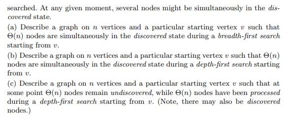 Solved 5-6. [5] In breadth-first and depth-first search, an