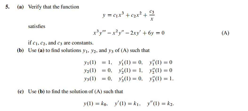 Solved (a) Verify that the function y=c1x3+c2x2+xc3 | Chegg.com