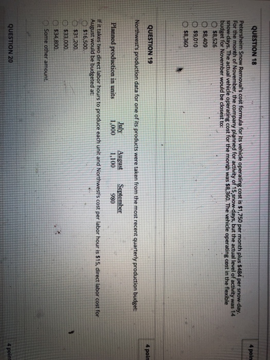 Solved QUESTION 18 4 poin Petersheim Snow Removal's cost