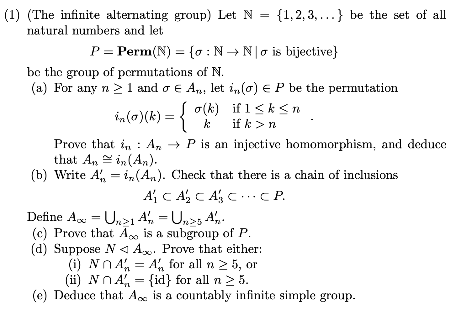 Solved 1 The Infinite Alternating Group Let N 1 2 Chegg Com