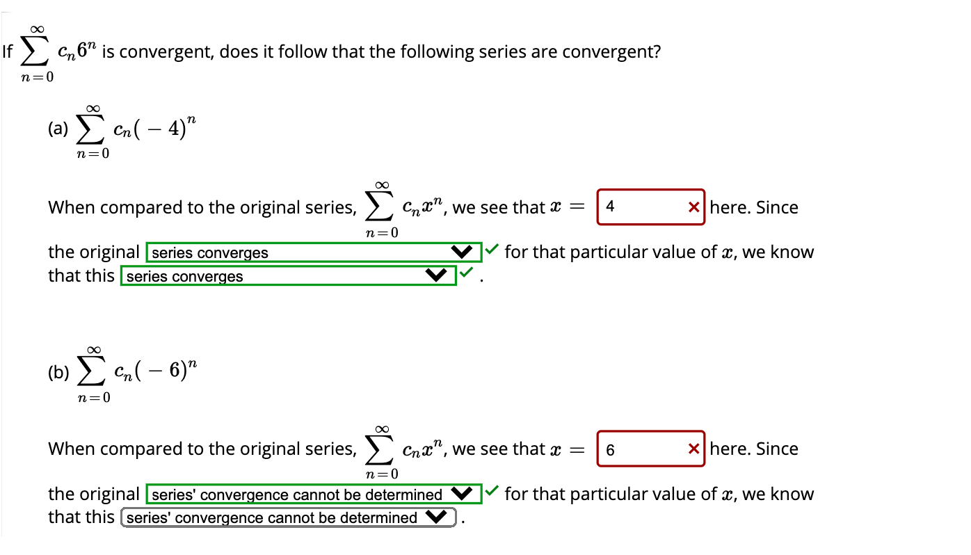 Solved If Cn6n Is Convergent Does It Follow That The F Chegg Com