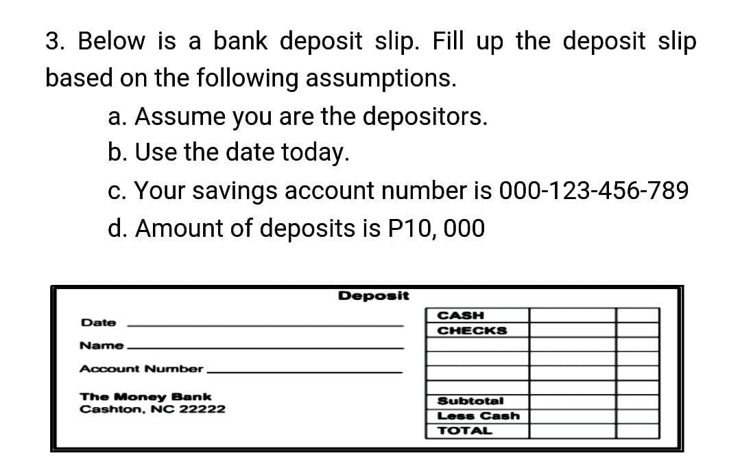 Solved 2. Below is a blank withdrawal slip. Fill up the | Chegg.com